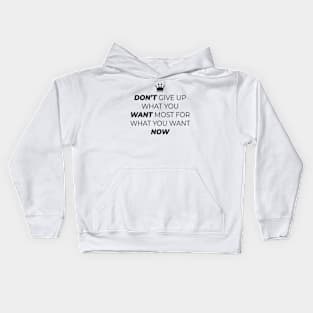 Don't give up - Gym Tees Kids Hoodie